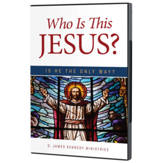 Who Is This Jesus: Is He the Only Way?