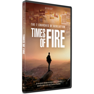 The 7 Churches of Revelation: Times of Fire