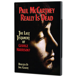 Paul McCartney Really Is Dead: The Last Testament of George Harrison